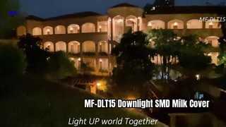 فیلم کاور شیر SMD Downlight MF-DLT15